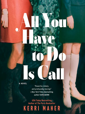 cover image of All You Have to Do Is Call
